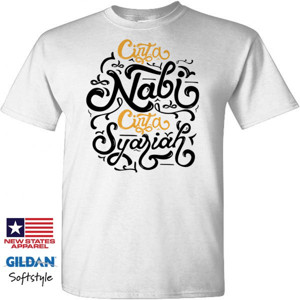 Kaos kaos Cinta Nabi Cinta Syariah