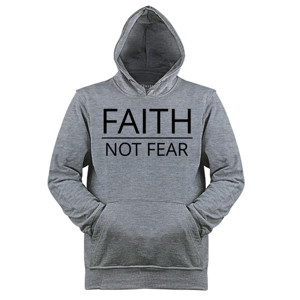 Jaket Hoodie Faith Not Fear