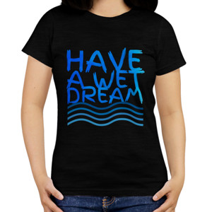 Kaos Have a wet dream