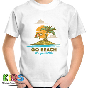 Kaos Go beach or go home