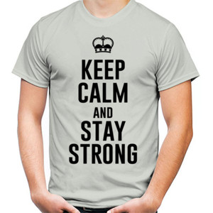 Kaos Keep Calm And Stay Strong