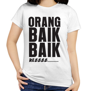 Kaos Orang Baik