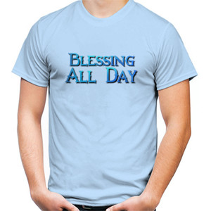 Kaos Blessing all day
