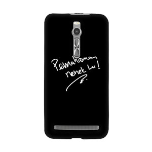 Tulisan legendaris Ahok : Pemahaman nenek lu !  Casing HP