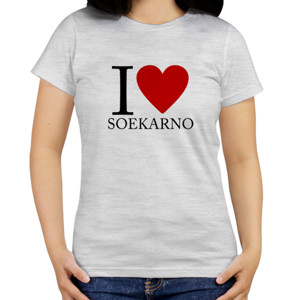 Kaos I Love Soekarno By:Minimo