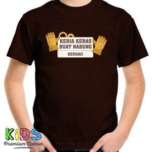 Kaos kerja keras buat nabung berhaji