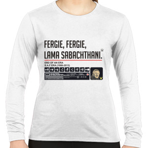 Kaos FERGIE, Mengapa Kau Tinggalkan Kami Sendiri?