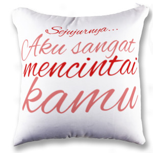 Bantal Bantal Sangat Mencintai Kamu