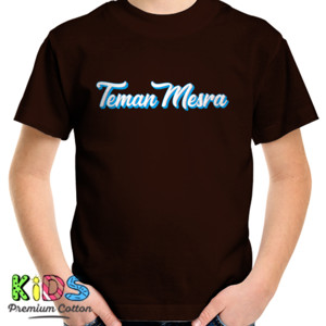 Kaos Kaos Teman Mesra