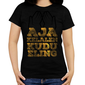 Kaos Aja Lali Ndonga (Jangan Lupa Berdoa)
