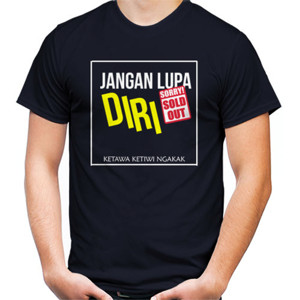 Kaos JANGAN LUPA DIRI