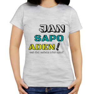 Kaos Jan sapo aden