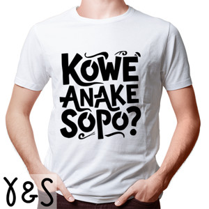 Kaos Kowe Anake Sopo?