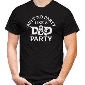 Kaos Aint No Party Like A D And D Party Funny T-Shirt