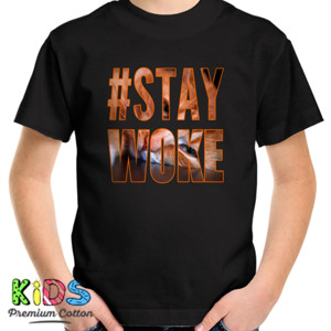 Kaos #Stay Woke