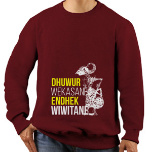 Jaket Sweater DHUWUR WEKASANE ENDHEK WIWITANE