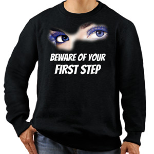 Jaket Sweater BEWARE OF YOUR FIRST STEP