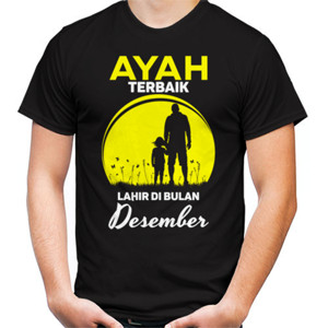 Kaos Ayah Terbaik Lahir di Bulan...