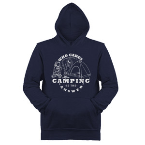 Jaket Hoodie who cares what the question is, camping is the ans
