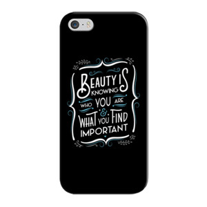 Beauty Is Knowing Who You Are.. Casing HP