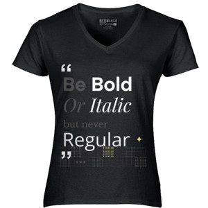 Kaos Be bold or italic but never regular
