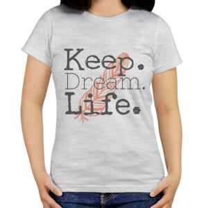 Kaos Keep Dream Life