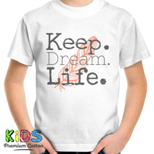 Kaos Keep Dream Life