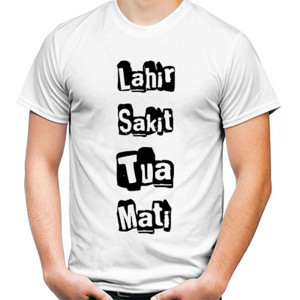 Kaos Yang pasti dalam hidup ini