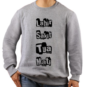 Jaket Sweater Yang pasti dalam hidup ini