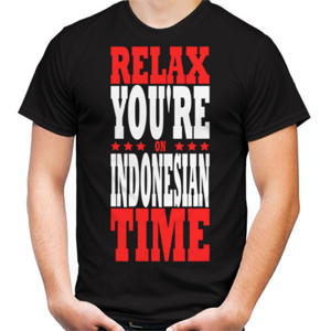 Kaos RELAX YOU ARE ON INDONESIAN TIME