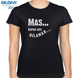 Kaos KAOS CEWEK MAS KAPAN AKU DILAMAR