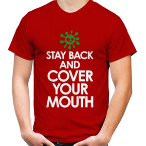 Kaos Stay Back Cover Your Mouth Sick Mask Warning - 2