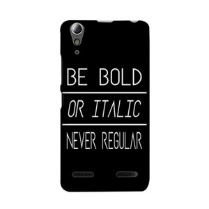 BE BOLD NEVER REGULAR Casing HP