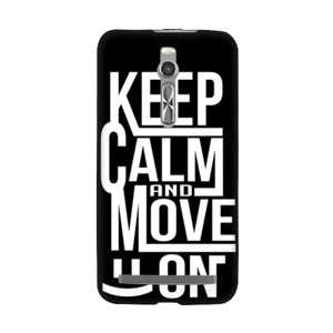KEEP CALM AND MOVE ON 1 Casing HP