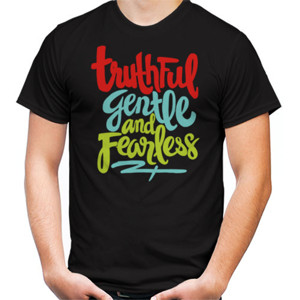 Kaos truthful gentle and fearless