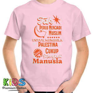 Kaos Tak Perlu Menjadi Muslim Untuk Membela Palestina 