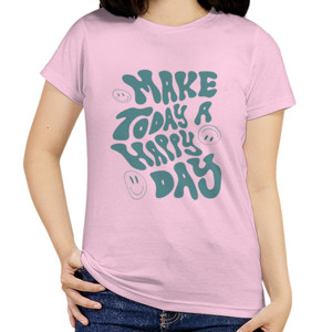 Kaos Make Today a Happy day