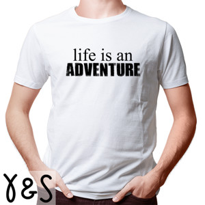 Kaos KAOS PREMIUM QUOTES LIFE IS AN ADVENTURE