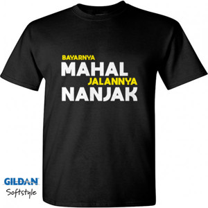 Kaos Bayarnya mahal, jalannya nanjak