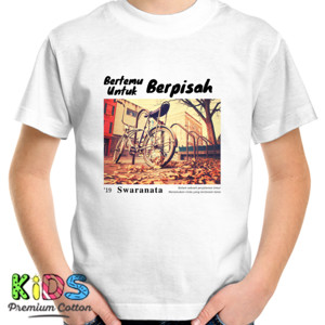 Kaos Bertemu untuk Berpisah