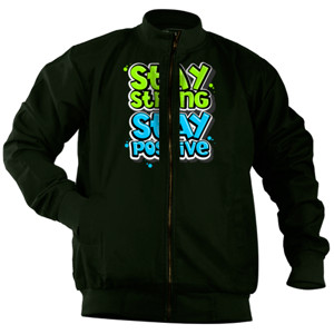 Jaket Bomber Stay Strong