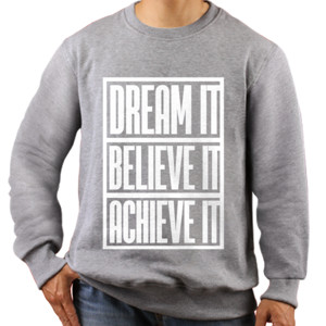Jaket Sweater Dream, Believe and Achieve it