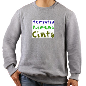 Jaket Sweater Merantau Karena Cinta