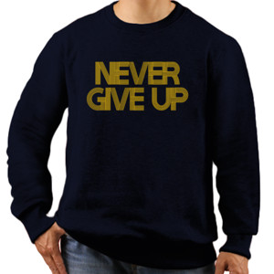 Jaket Sweater Never Give Up