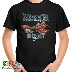 Kaos YOUR FRIEND