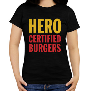 Kaos Distro Hero Certified Burgers