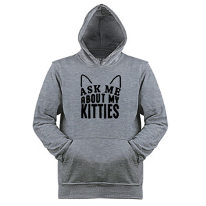 Jaket Hoodie Ask me about my kitties