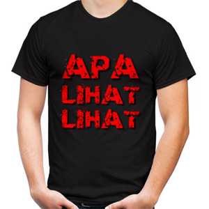 Kaos Apa Lihat Lihat