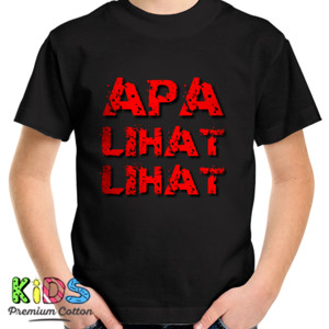 Kaos Apa Lihat Lihat