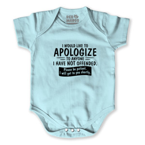 Baby Jumper Apologize Offended Sarcastic - 1